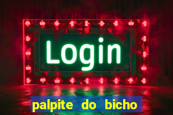 palpite do bicho deu no poste